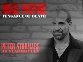 Max Payne the Movie (Peter Stormare)