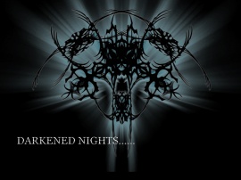 Darkend Nights....