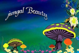 Jungal beauty